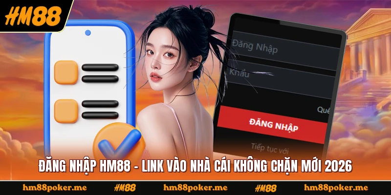 Đăng Nhập HM88